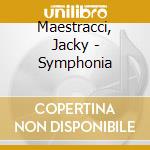 Maestracci, Jacky - Symphonia cd