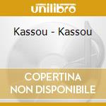 Kassou - Kassou cd