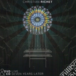 Christian Richet - Seven Years Later (Cd+Dvd) cd musicale di Richet, Christian