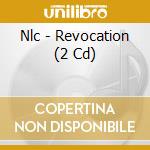 Nlc - Revocation (2 Cd) cd