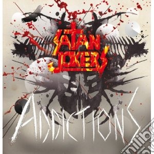Satan Jokers - Addictions cd musicale di Jokers Satan