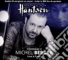 Renaud Hantson - Hommage A Michel Berger: Live A Paris 2018 (2Cd+Dvd) cd