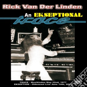 (Music Dvd) Rick Van Der Linden - An Ekseptional Trace (Ntsc) cd musicale