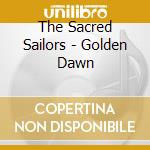 The Sacred Sailors - Golden Dawn cd