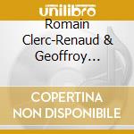 Romain Clerc-Renaud & Geoffroy Gesser - Bribes cd