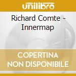 Richard Comte - Innermap cd