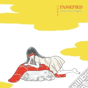 Passepied - Makunouchi-ism cd musicale di Passepied
