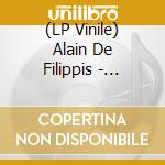 (LP Vinile) Alain De Filippis - Musicien Improbable lp vinile