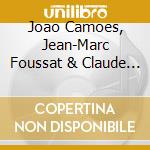 Joao Camoes, Jean-Marc Foussat & Claude Parle - Bien Mental cd