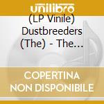 (LP Vinile) Dustbreeders (The) - The Missing Bar lp vinile di Dustbreeders (The)