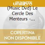 (Music Dvd) Le Cercle Des Menteurs - Improvisations Theatrales cd