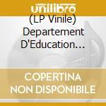(LP Vinile) Departement D'Education Psychique - Live At Ohm vinile