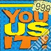 (LP Vinile) 999 - You Us It! cd