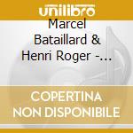 Marcel Bataillard & Henri Roger - I Burtuoni cd
