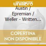 Austin / Epremian / Weller - Written In The Night cd musicale