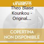 Theo Blaise Kounkou - Original Masters Of Theo Blaise Kounkou cd