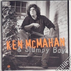 Ken Mcmahan & Slumpy Boy - Same cd musicale di MCMAHAN KEN