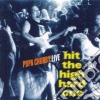 Popa Chubby - Hit The High Hard One cd
