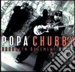Popa Chubby - Brooklyn Basement Blues cd