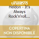 Heldon - It's Always Rock'n'roll Vol.1