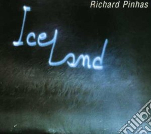 Heldon / Richard Pinhas - Iceland cd musicale di RICHARD PINHAS