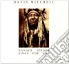 Davis Mitchell - Navajo Singers Sing For You cd
