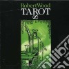 Robert Wood - Tarot cd
