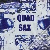 Quad Sax - Quad Sax cd