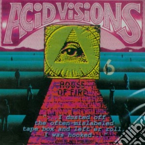 Acid Visions - Vol.6/ House Of Fire cd musicale di Acid Visions