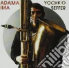 Yochk'o Seffer - Adam And Bonus Tracks cd