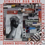 Denis Bowell - Strictly Dubwise
