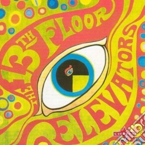 13th Floor Elevators - The Psychedelic Sounds Of cd musicale di 13TH FLOOR ELEVATORS