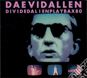 Daevid Allen - Dividedakienplaybox80 cd musicale di DAEVID ALLEN'S GONG