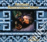 Authentic Precolumbian Music - Prehispanic