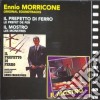 Ennio Morricone - Il Preffeto Di Ferro / Il Mostro cd