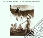 Authentic Music Of American Indian / Various