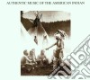 Authentic Music Of American Indian / Various cd