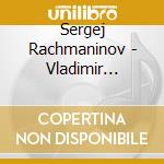 Sergej Rachmaninov - Vladimir Peshakov cd musicale