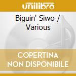 Biguin' Siwo / Various cd