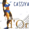 Cassiya - L'Album D'Or cd