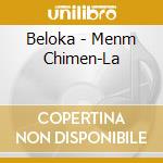 Beloka - Menm Chimen-La cd