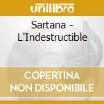 Sartana - L'Indestructible cd musicale di Sartana