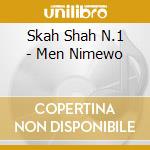 Skah Shah N.1 - Men Nimewo cd musicale di Skah Shah N.1