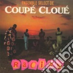 Coupe Cloue - Racine