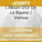 L'Album D'Or De La Biguine / Various cd