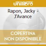 Rapon, Jacky - J'Avance cd