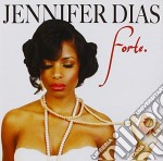 Jennifer Dias - Forte