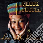 Queen Sheeba - Love Life Racines