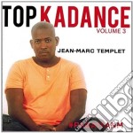 Jean Marc Templet - Top Kadance Volume 3