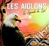 Aiglons (Les) - La Legende Du Live cd